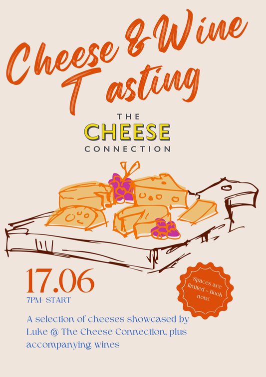 Cheese & Wine Tasting with The Cheese Connection